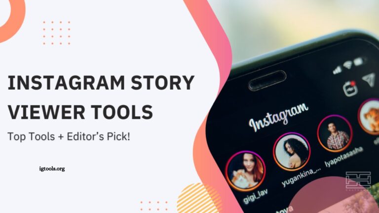 Best Anonymous Instagram StoryViewing Tools for 2025 Best Anonymous Instagram Story Viewing Tools for 2025